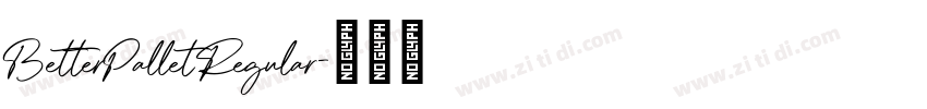 BetterPallet Regular字体转换